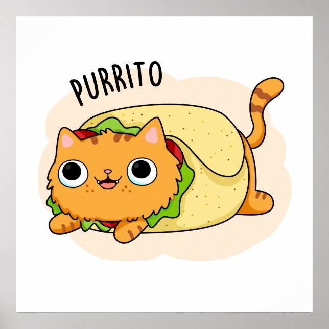 Póster Purrito Funny Cat Burrito Pun (Frente)