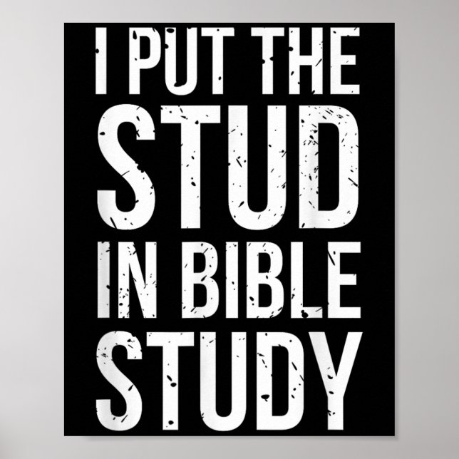 Póster Puse El Stud En El Estudio De La Biblia Gracioso C (Frente)