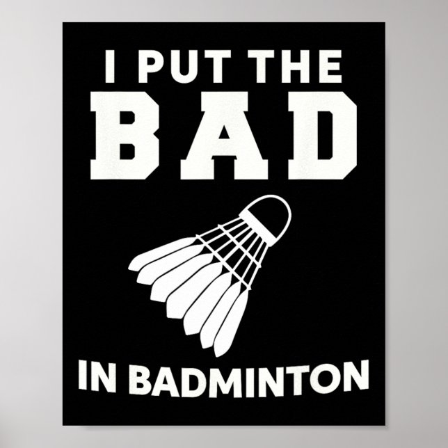 Póster Puse Lo Malo En Badminton 3 (Frente)