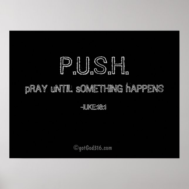 Póster PUSH (recen hasta que algo pase) gotGod316.com (Frente)