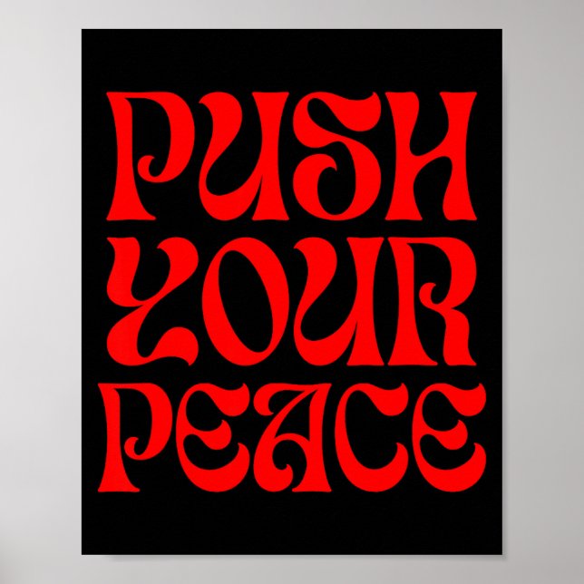 Póster Push Your Peace Sritual Funny Cool Retro Outfit  (Frente)