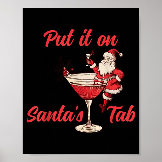 Póster Put It On Santas Tab Funny Christmas Santa Tail Re (Frente)