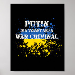 Póster Putin es un tirano y un criminal de guerra