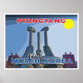 Póster Pyongyang, visita Corea del Norte...