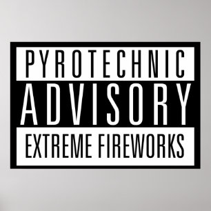 Póster Pyrotechnic Advisory - Fireworks Extremas