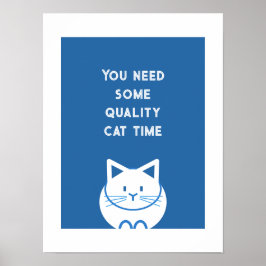 Póster Quality Cat Time