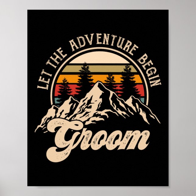 Póster Que Adventure Begin Groom Parejas Coincidan Boda (Frente)