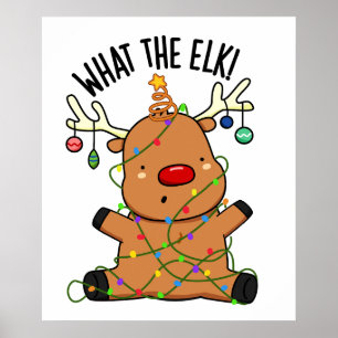 Póster Qué chiste de alce Animal divertido 