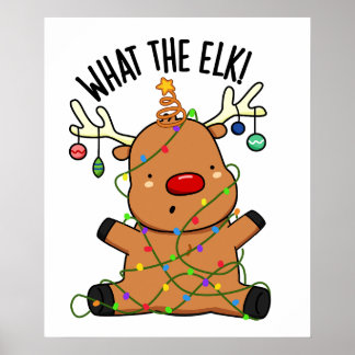 Póster Qué chiste de alce Animal divertido