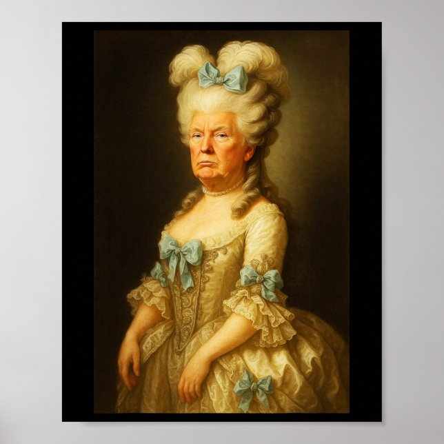 Póster Que Coman Tacos - Marie Trump Antoinette  (Frente)