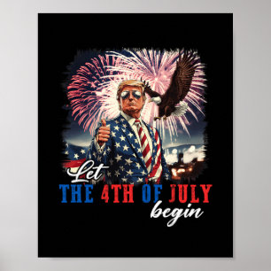Póster Que comience el 4 de julio Día de la Independencia