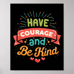 Póster Que el coraje sea amable, motivacional, Inspirador