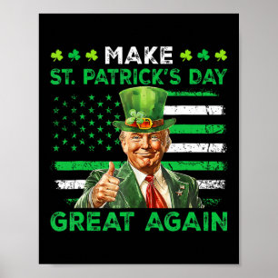 Póster Que el Día de San Patricio sea grande otra vez, qu