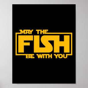 Póster Que El Pescado Esté Contigo - Pesca Divertida