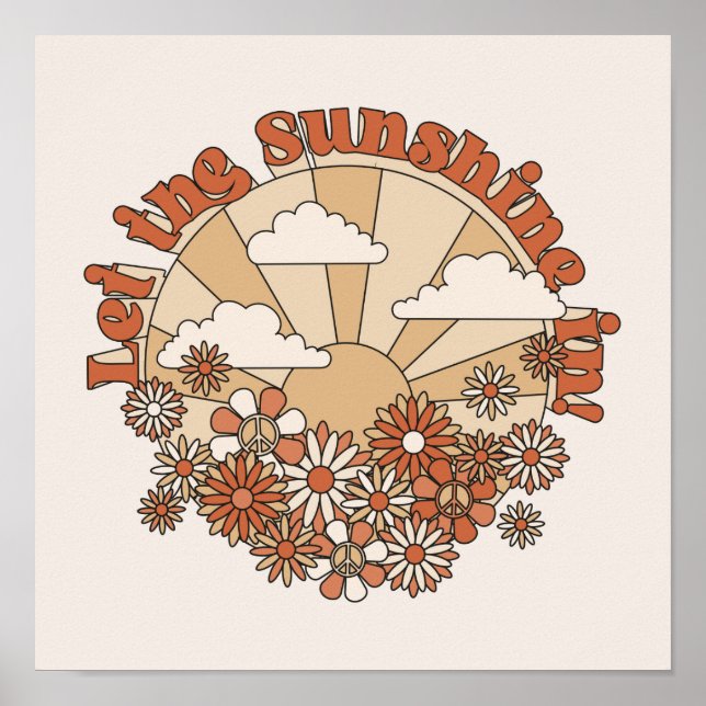 Póster Que el sol brille en las flores hippie de Groovy D (Frente)