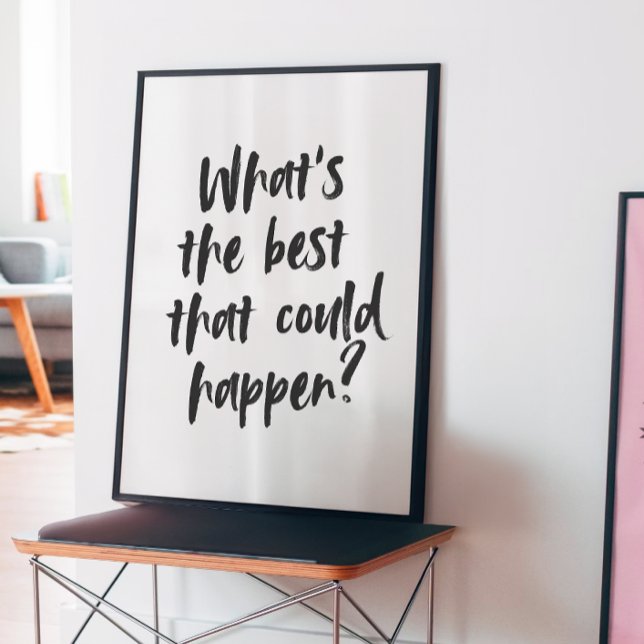 Póster ¿Qué es lo mejor que puede pasar Poster? (Subido por el creador)