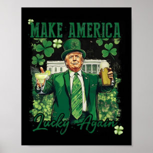 Póster Que Estados Unidos tenga suerte de nuevo, Trump es