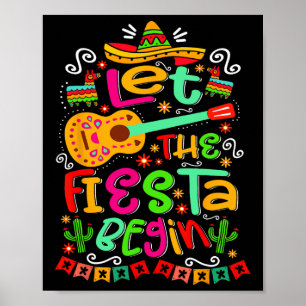 Póster Que la Fiesta Comience Fiesta México Cinco De Méxi