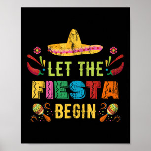 Póster Que la Fiesta Empiece Funny Cinco De Mayo Mexicano
