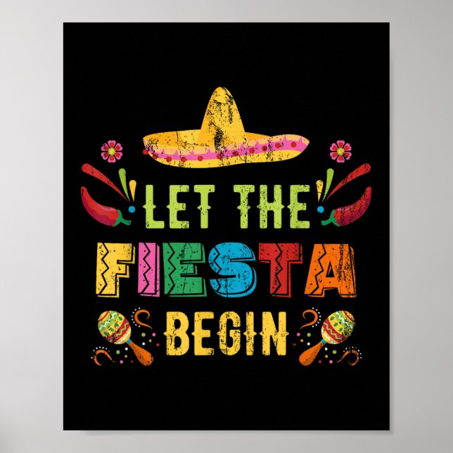 Póster Que la Fiesta Empiece Funny Cinco De Mayo Mexicano (Frente)