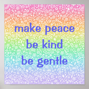 Póster Que la paz sea amable con el Poster arcoiris