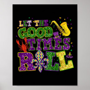 Póster Que los buenos tiempos hagan que el mardi Gras fat