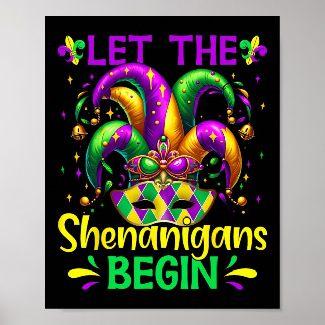 Póster Que los Shenanigans comiencen el Mardi Gras (Frente)