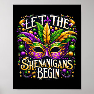 Póster Que los Shenanigans comiencen el Mardi Gras 8