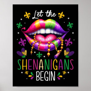 Póster Que los Shenanigans comiencen el Mardi Gras Lips N