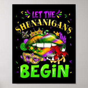 Póster Que los Shenanigans comiencen el Mardi Gras Lips N