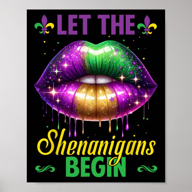 Póster Que los Shenanigans comiencen el Mardi Gras Lips N (Frente)