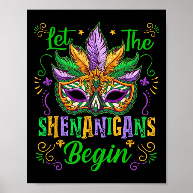 Póster Que los Shenanigans comiencen la máscara Mardi Gra (Frente)