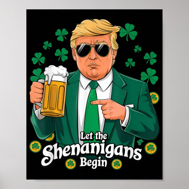 Póster Que los Shenanigans empiecen A Ser Divertidos Trum (Frente)