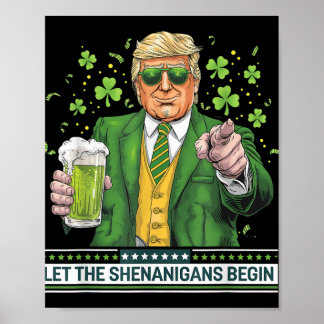 Póster Que los Shenanigans empiecen A Ser Divertidos Trum