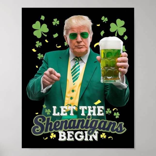 Póster Que los Shenanigans empiecen A Ser Divertidos Trum (Frente)