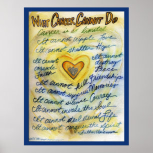 Póster Qué no puede hacer el cáncer (Blue and Gold Text) 