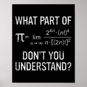 Póster ¿Qué parte de no entiendes la ecuación matemática?