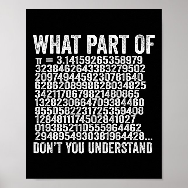 Póster ¿Qué parte de no entiendes lo gracioso de Pi Numbe (Frente)