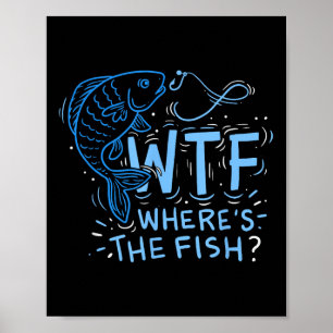Póster Qué pasa dónde está el pez , Pescadores, Pescador,