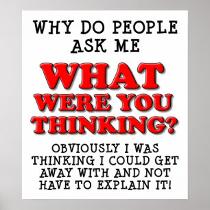 Póster ¿Qué Pensabas De Un Poster Divertido?