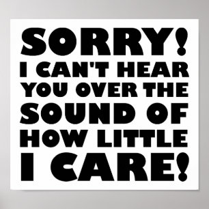 Póster Qué poco me importa un Poster gracioso