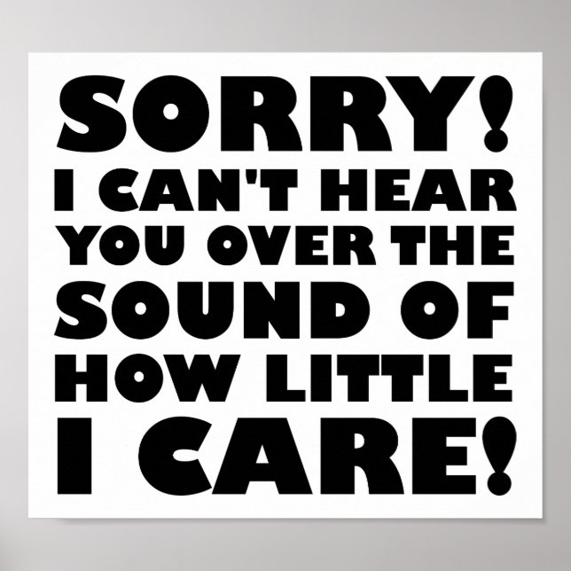 Póster Qué poco me importa un Poster gracioso (Frente)