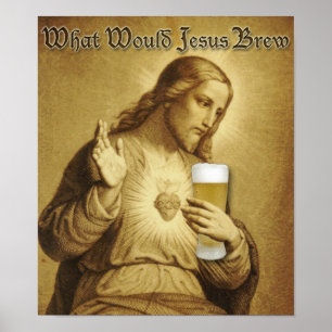 Póster Qué poster del Brew de Jesús