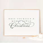 Póster Que Se Haga Feriado Un Pequeño Navidad<br><div class="desc">¡Siempre agregamos nuevos diseños a diario!</div>