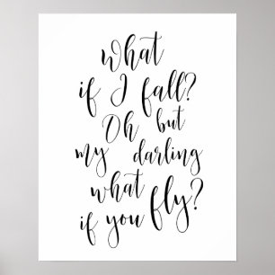 Póster ¿Qué si me caigo? ¿Oh pero mi querido qué si usted