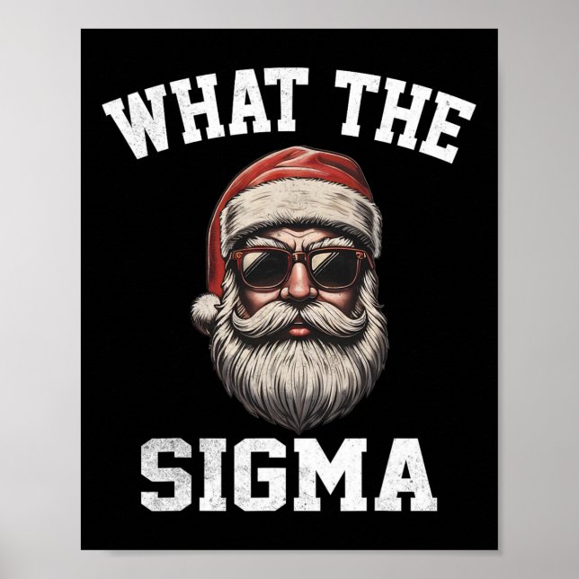 Póster Qué Sigma Santa divertido meme de Navidad Xmas Riz (Frente)