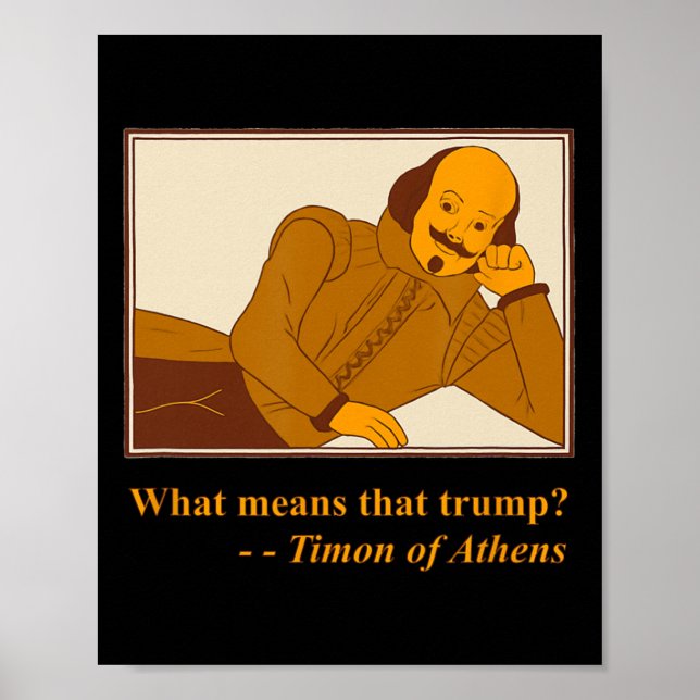Póster Qué significa Timón de Atenas de Shakespeare sobre (Frente)
