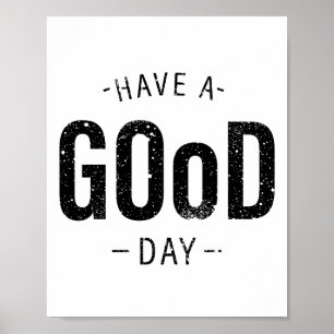Póster Que tengas un buen día