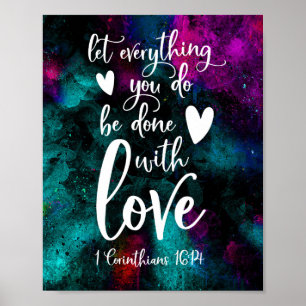 Póster Que todo lo que haces se haga con amor