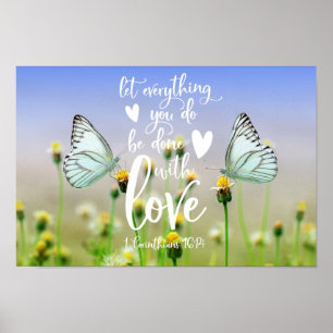 Póster Que todo lo que haces se haga con amor